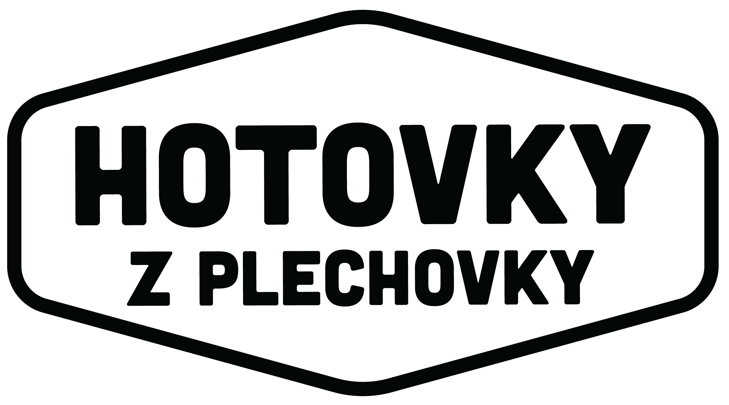 HOTOVKY Z PLECHOVKY